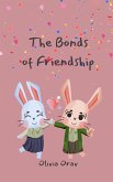 The Bonds of Friendship