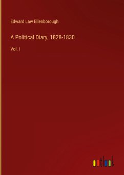 A Political Diary, 1828-1830
