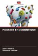 POUSSÉE ENDODONTIQUE - Bild 1