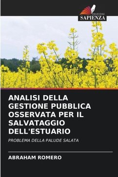 ANALISI DELLA GESTIONE PUBBLICA OSSERVATA PER IL SALVATAGGIO DELL'ESTUARIO - ROMERO, ABRAHAM