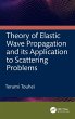 Theory of Elastic Wave Propagation and... - Bild 1