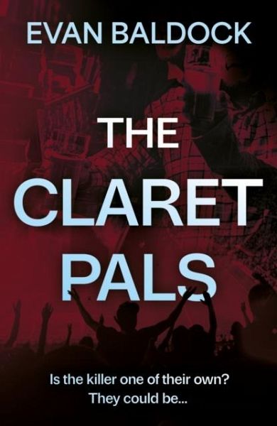 The Claret Pals The Claret Pals