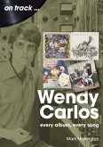 Wendy Carlos On Track: