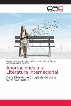 Aportaciones a la Literatura Internacional - Reyes-Sánchez, Alejandro;Garcia Ramos, Carla Lisette;Alpizar Aguirre, Armando