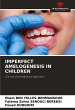 IMPERFECT AMELOGENESIS IN CHILDREN - Bild 1