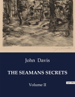 THE SEAMANS SECRETS - Davis, John