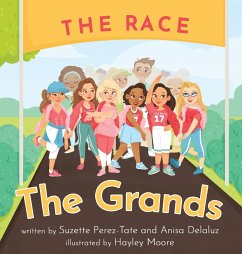 The Grands The Race - Delaluz, Anisa; Perez-Tate, Suzette