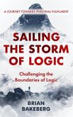 Sailing the Storm of Logic (eBook, ePUB)