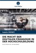DIE MACHT DER DIGITALEN PÄDAGOGIK IN... - Bild 1