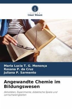Angewandte Chemie im Bildungswesen - T. G. Menonça, Maria Lucia;P. da Cruz, Rosana;P. Sarmento, Juliana