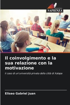 Il coinvolgimento e la sua relazione con la motivazione - Gabriel Juan, Eliseo