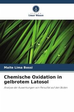 Chemische Oxidation in gelbrotem Latosol - Lima Bossi, Maitê