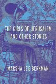 The Girls of Jerusalem and Other Stories