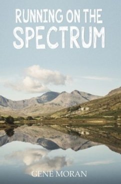 Running on the Spectrum - Moran, Gene