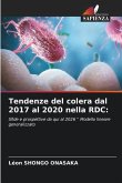 Tendenze del colera dal 2017 al 2020 nella RDC: