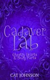 Cadaver Lab 2: Ghostly Hearts & Body Parts (Graveyard Secrets, #2) (eBook, ePUB)
