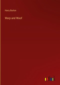 Warp and Woof - Burton, Harry