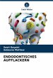 ENDODONTISCHES AUFFLACKERN - Bild 1