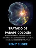 Tratado de Parapsicología (Traducido) (eBook, ePUB)