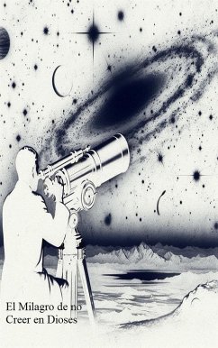 Cover El Milagro de no Creer en Dioses (eBook, ePUB)