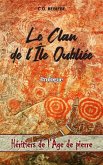 Le Clan de l'Île Oubliée (Héritiers de l'Âge de pierre, #0) (eBook, ePUB)