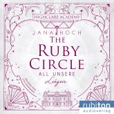 The Ruby Circle (2). All unsere Lügen (MP3-Download)