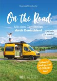 On the Road Mit dem Campervan durch Deutschland (eBook, ePUB)