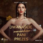 Dwanaście warunków Pani Prezes (MP3-Download)