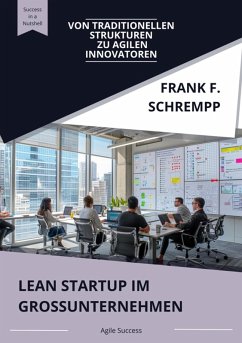 Lean Startup im Grossunternehmen (eBook, ePUB) - Schrempp, Frank F.