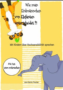 Wie man Erdmännchen von Elefanten unterscheidet ?! (eBook, ePUB) - Ann-Katrin Fischer