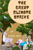 The Great Climate Strike (eBook, ePUB) The Great Climate Strike (eBook, ePUB)