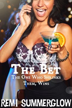 Cover The Bet: The One Who Shrinks Them Wins (eBook, ePUB)