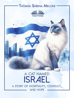 A Cat Named Israel (eBook, ePUB) - Meloni, Tatiana Sabina