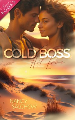 Cold Boss, Hot Love (eBook, ePUB) - Salchow, Nancy