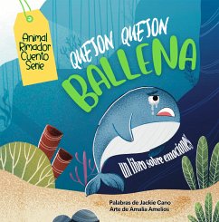 Quejon Quejon Ballena (fixed-layout eBook, ePUB) - Cano, Jackie