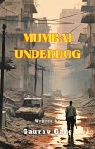 Mumbai Underdog (eBook, ePUB)