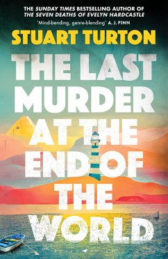 The Last Murder at the End of the World (eBook, ePUB) - Turton, Stuart
