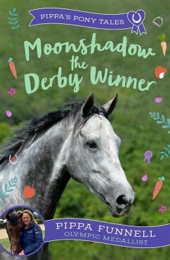 Moonshadow the Derby Winner (eBook, ePUB) - Funnell, Pippa