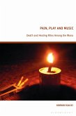Pain, Play and Music (eBook, ePUB)