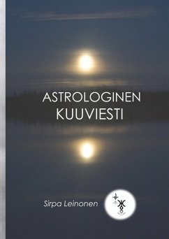 Astrologinen Kuuviesti (eBook, ePUB)