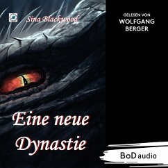 Eine neue Dynastie (MP3-Download) - Blackwood, Sina