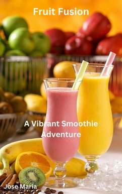 Fruit Fusion (eBook, ePUB) - Maria, Jose