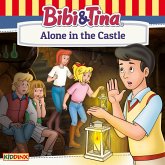 Bibi and Tina, Alone in the Castle (MP3-Download)