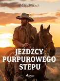 Jeźdźcy purpurowego stepu (eBook, ePUB)