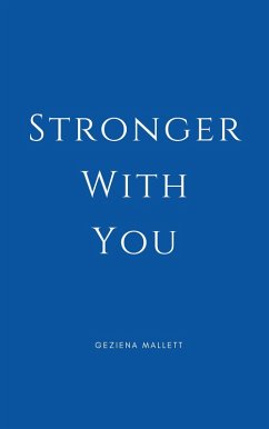 Stronger With You (eBook, ePUB) - Mallett, Geziena