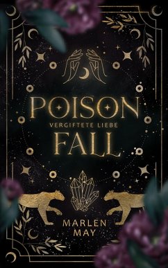 Poison Fall: Vergiftete Liebe (eBook, ePUB) - May, Marlen