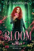 Bloom (Daughter of Nature, #6) (eBook, ePUB)