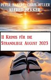 11 Krimis für die Strandliege August 2023 (eBook, ePUB)