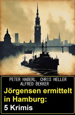 Cover Jörgensen ermittelt in Hamburg: 5 Krimis (eBook, ePUB)