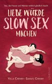 Liebe würde Slow Sex machen (eBook, ePUB)